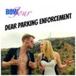 Dear Parking Enforcement BowJour video