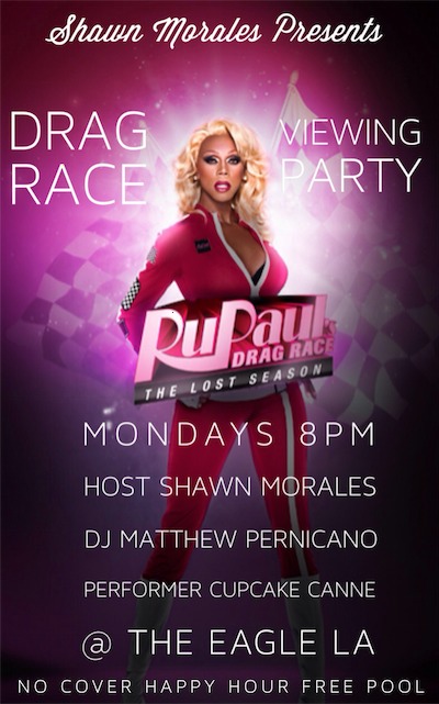 Drag Race Viewing party at the eagle